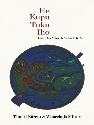 cover image of He Kupu Tuku Iho
